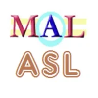 American Sign Language M(A)L